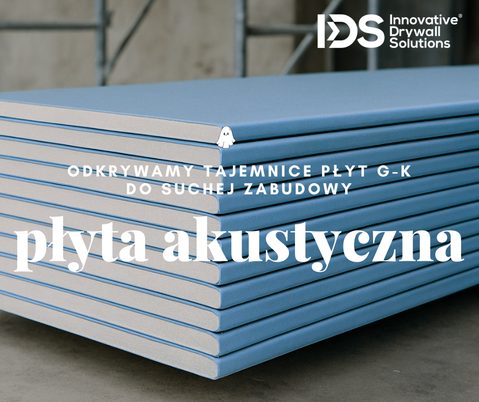 Gipsowo-kartonowe płyty akustyczne !